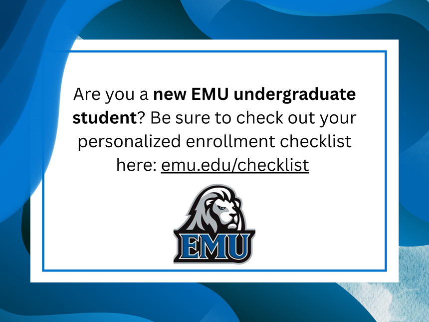 EMU undergraduate personalized enrollment checklist